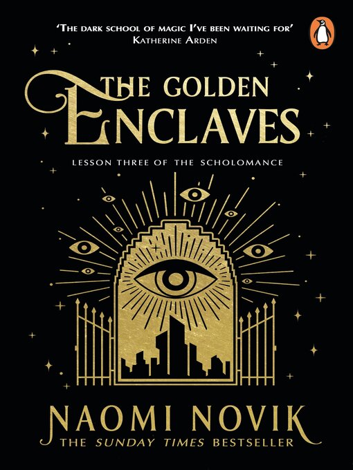 Title details for The Golden Enclaves by Naomi Novik - Available